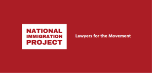 El National Immigration Project impulsa la defensa legal y los derechos de las personas inmigrantes en EUA