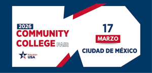 Community College Fair 2026 se realizará el 17 de marzo en la Ciudad de México